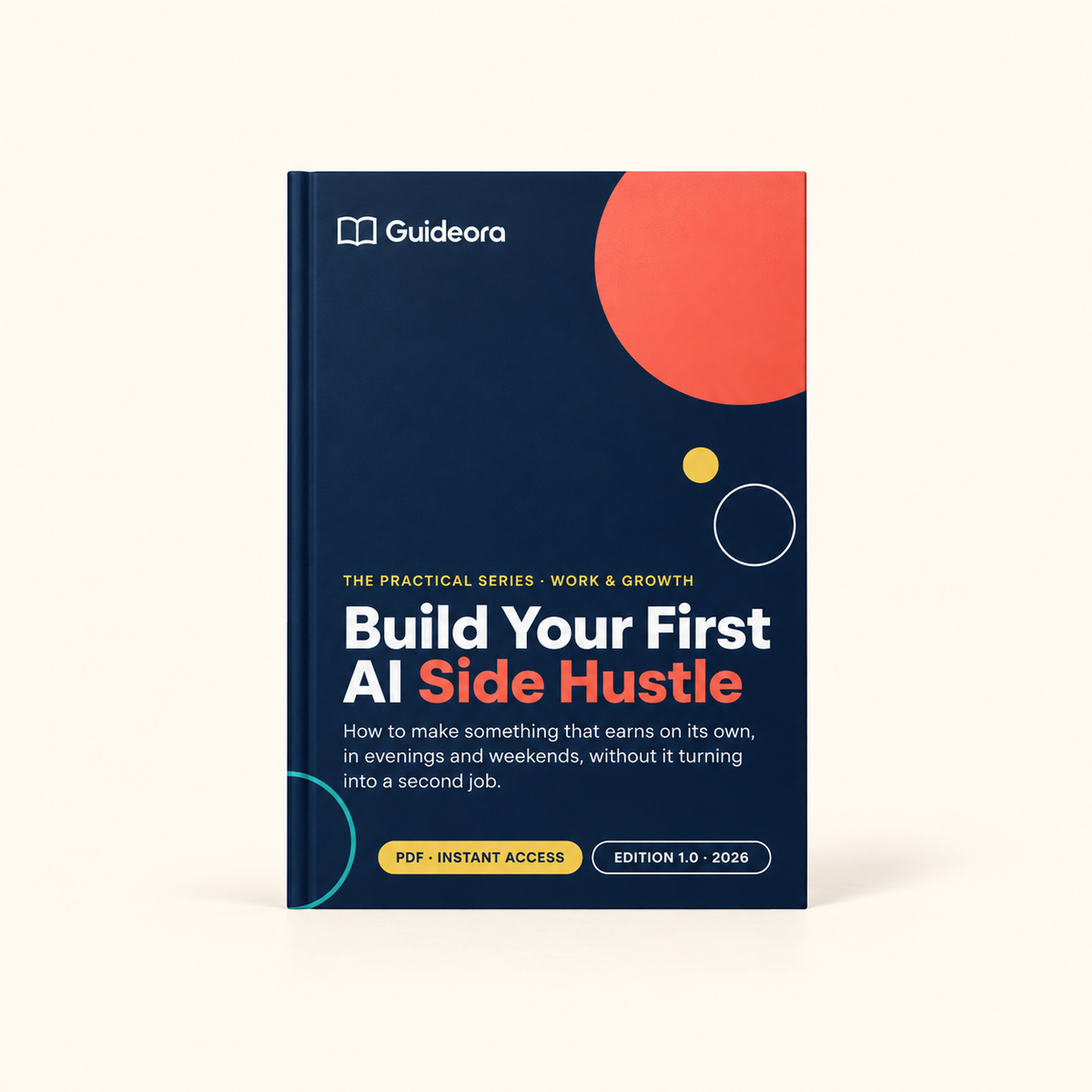 Build Your First AI Side Hustle