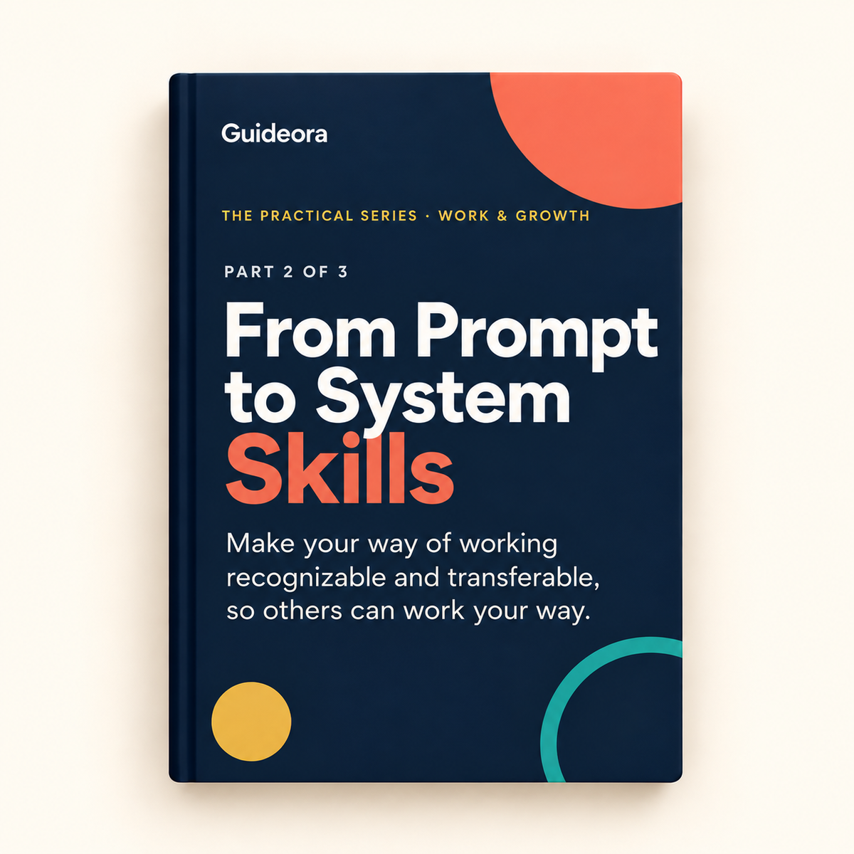 From Prompt to System — Skills (Part 2/3)