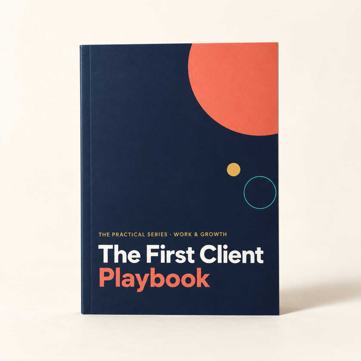 The First Client Playbook